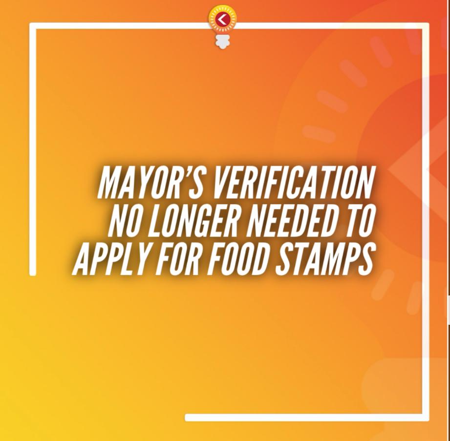 Mayor s verification no longer needed to apply for food stamps